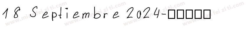18 Septiembre 2024字体转换